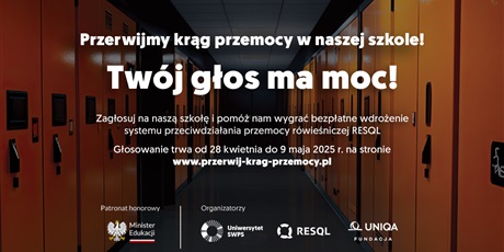 „Przerwij krąg przemocy w swojej szkole” 
