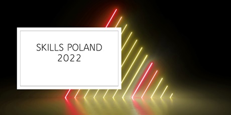 Skills Poland 2022