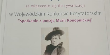 Wojewódzki Konkurs Recytatorski "Spotkanie z poezją Marii Konopnickiej"